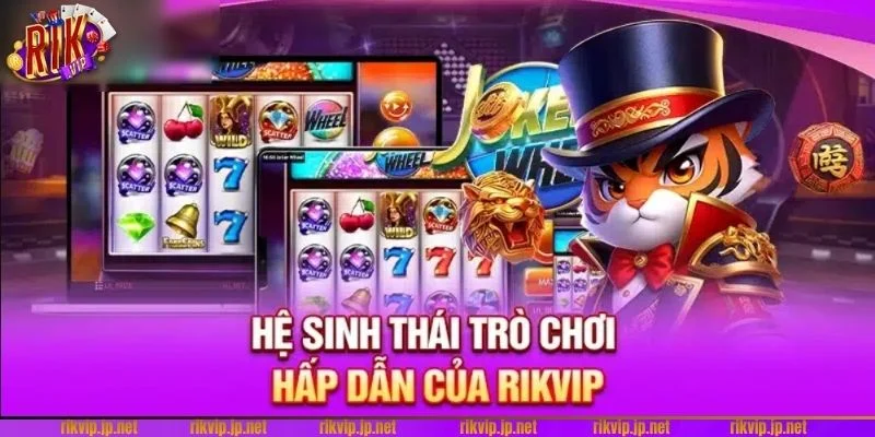 RIKVIP 💎 Trải Nghiệm Đẳng Cấp Game Bài Rik Vip Của Giới Tài Phiệt 17 Kho trò chơi chất lượng chỉ có tại sảnh RIKVIP